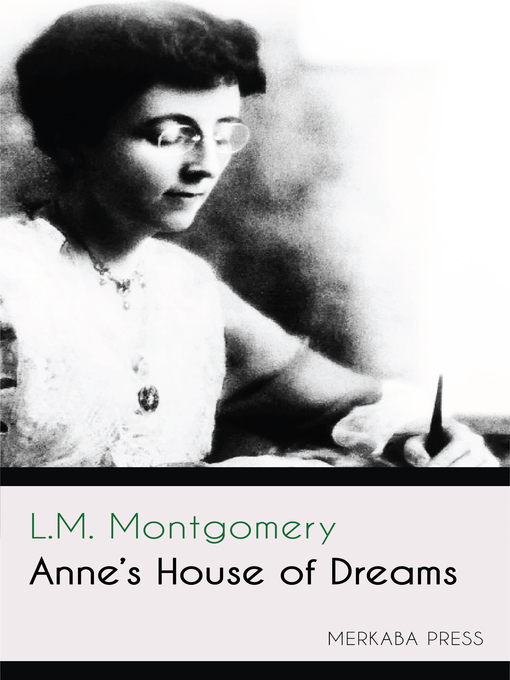 Title details for Anne's House of Dreams by L.M. Montgomery - Wait list